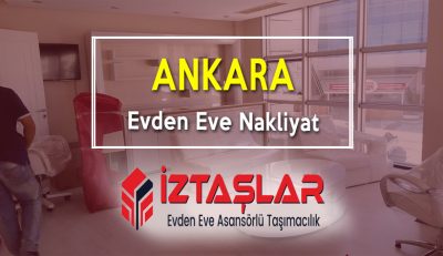 Ankara Evden Eve Nakliyat Fiyatları