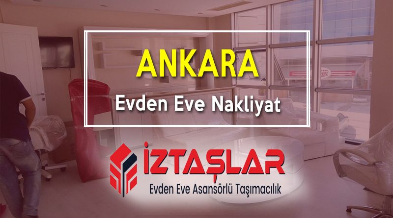 Ankara Evden Eve Nakliyat Fiyatları