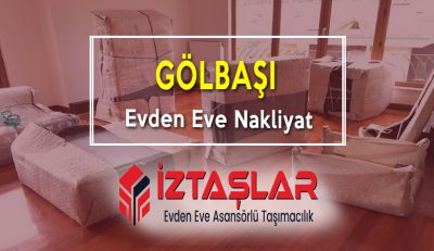 Gölbaşı Evden Eve Nakliyat