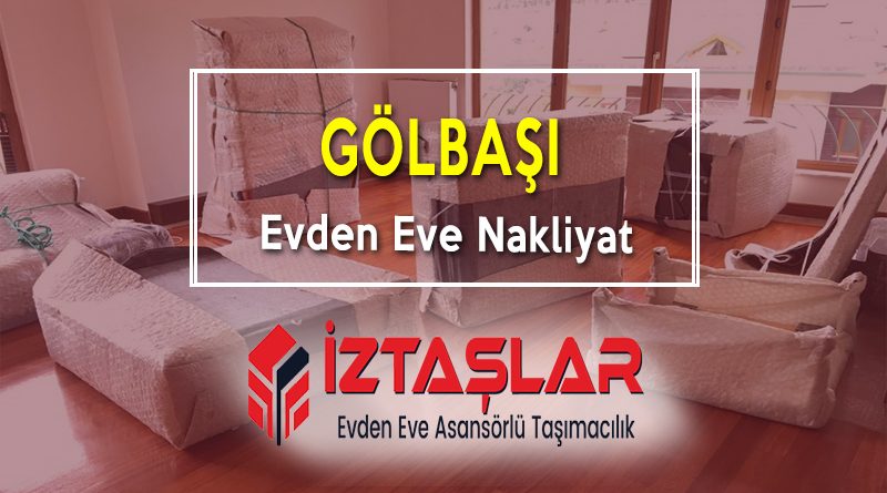 Gölbaşı Evden Eve Nakliyat